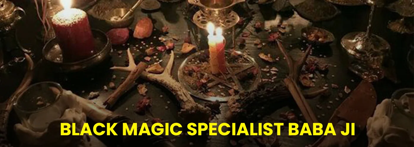 Black Magic Specialist in Kolkata